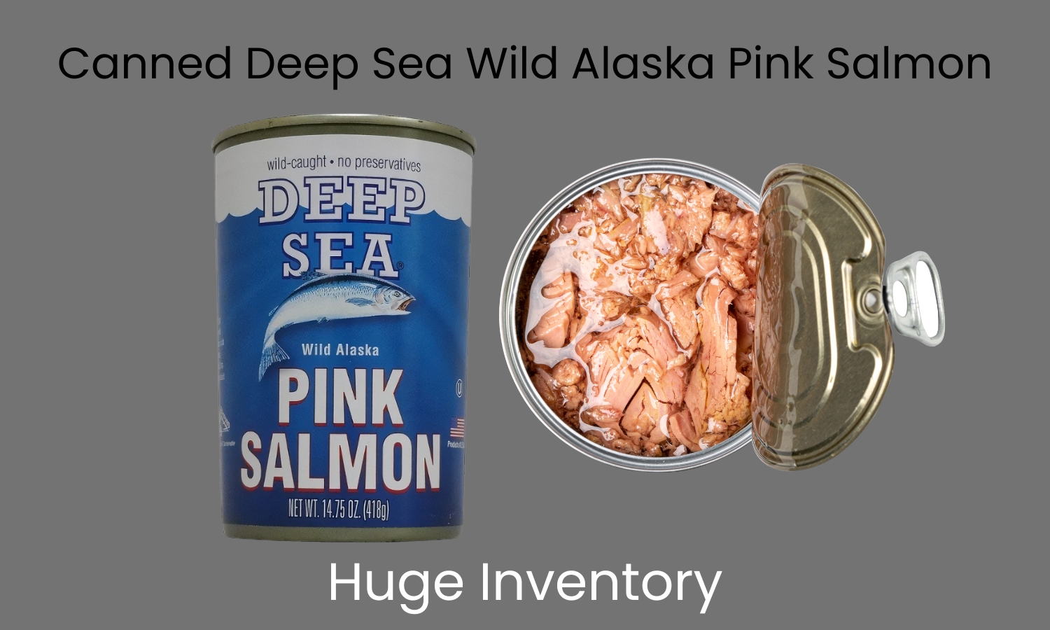Canned Deep Sea Wild Alaska Pink Salmon
